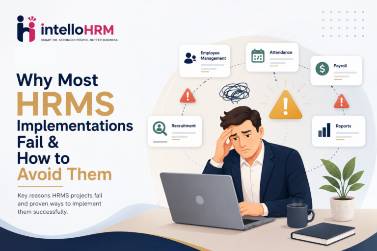 Why Most HRMS Implementations Fail & How to Avoid Them