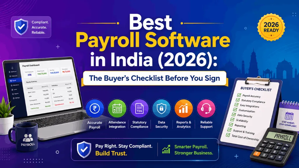 Best Payroll Software in India (2026) The Buyer's Checklist Before You Sign
